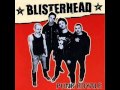 Blisterhead - Radio Riot