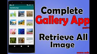 Complete Gallery App In Android Studio || Retrieve Images From External Storage|| Android Studio