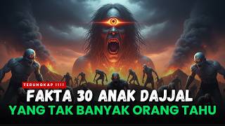 DAJJAL PUNYA ANAK ❗ MEREKA AKAN MUNCUL SEBELUM DAJJAL YANG ASLI KELUR KE DUNIA- Sejarah Islam