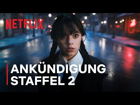 Wednesday | Ankündigung – Staffel 2 | Netflix