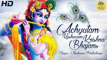 LIVE🔴 ACHYUTAM KESHAVAM KRISHNA DAMODARAM | VERY BEAUTIFUL SONG | POPULAR KRISHNA BHAJAN FULL SONG