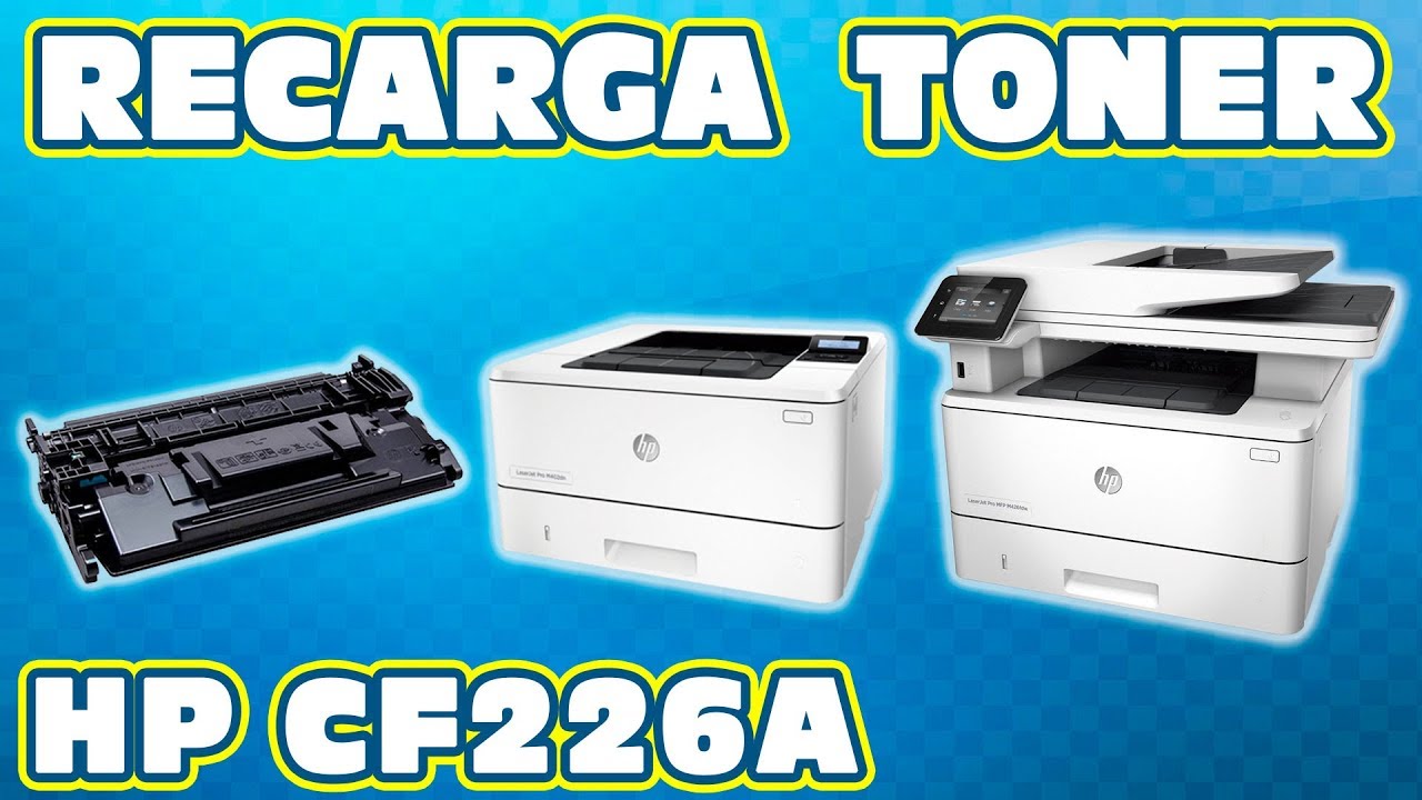 RECARGA │REFILL DE TONER MODELO CF226A - YouTube