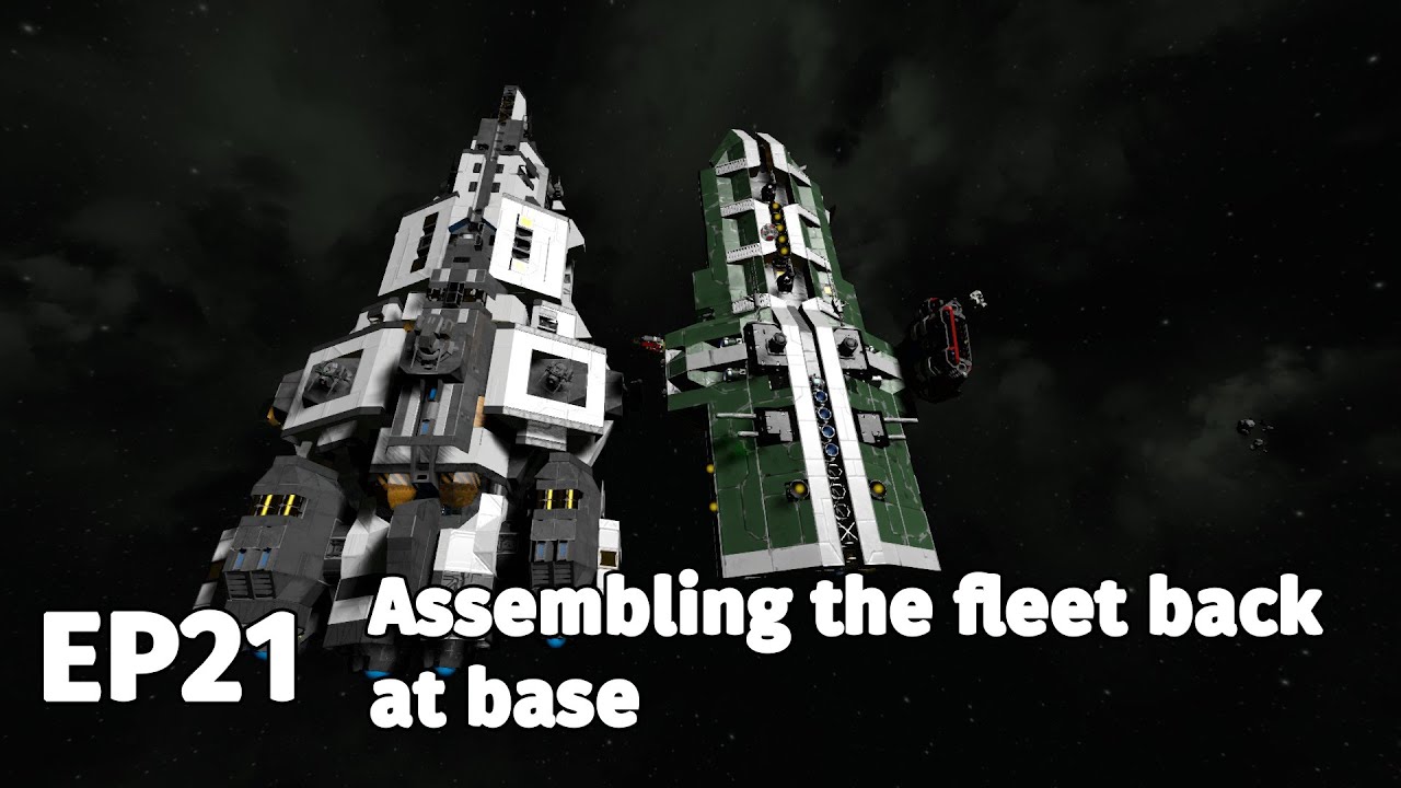 space engineers EP21 Assembling the fleet back at base - YouTube