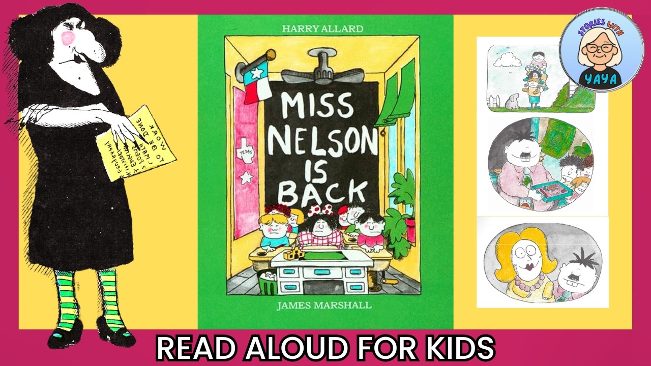 📚 Miss Nelson Is Back! 🍎 | Funny School Story Read Aloud for Kids | Stories With Yaya ✏️