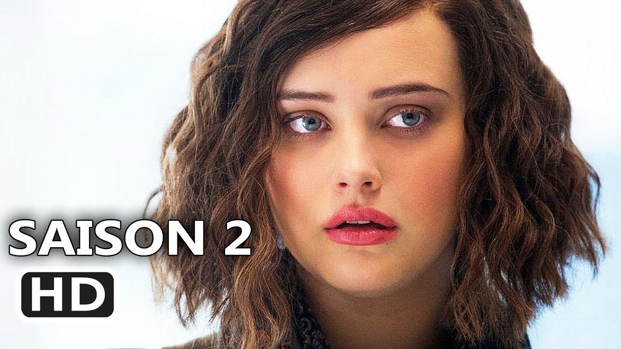 13 REASONS WHY - Saison 2 - Trailer VF - 2018 - YouTube