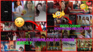 How To Download My Status Videos | Download Helper | Download Youtube Videos | Download Status | 💖 | screenshot 4