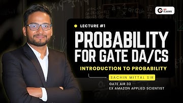Probability for GATE DA/CS: L1 | Introduction to Probability | Sachin Mittal | Ex Amazon