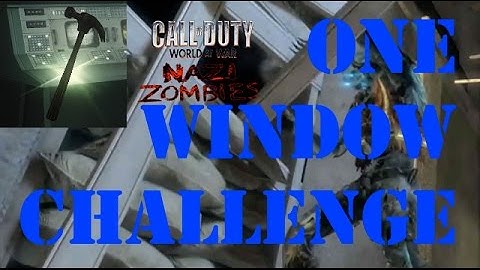 One Window Challenge!!! Call of Duty: World at War Custom Zombies!!!