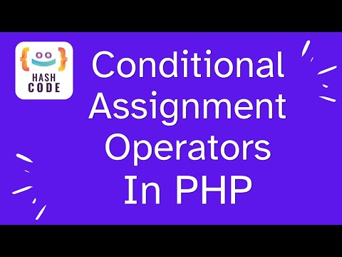Conditional Assignment Operators in PHP - Hindi