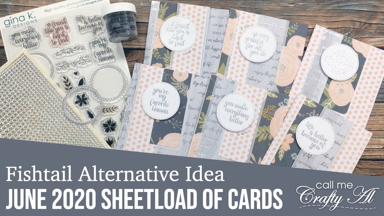 Fishtail Alternative | SheetLoad of Cards | June 2020