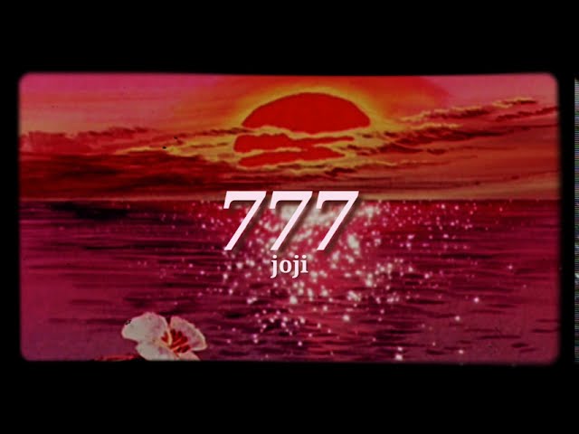 777 • joji lyrics