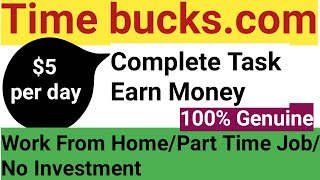 Time bucks Earn Money||Time bucks se paise kaise kamaye||Time bucks.com||