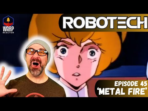Robotech: Masters Ep 45 'Metal Fire' - FIRST TIME WATCHING! REACTION & REVIEW!