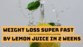 Loss weight | Weight loss regimen with lemon juice in 2 weeks | BODY REMIX | screenshot 2