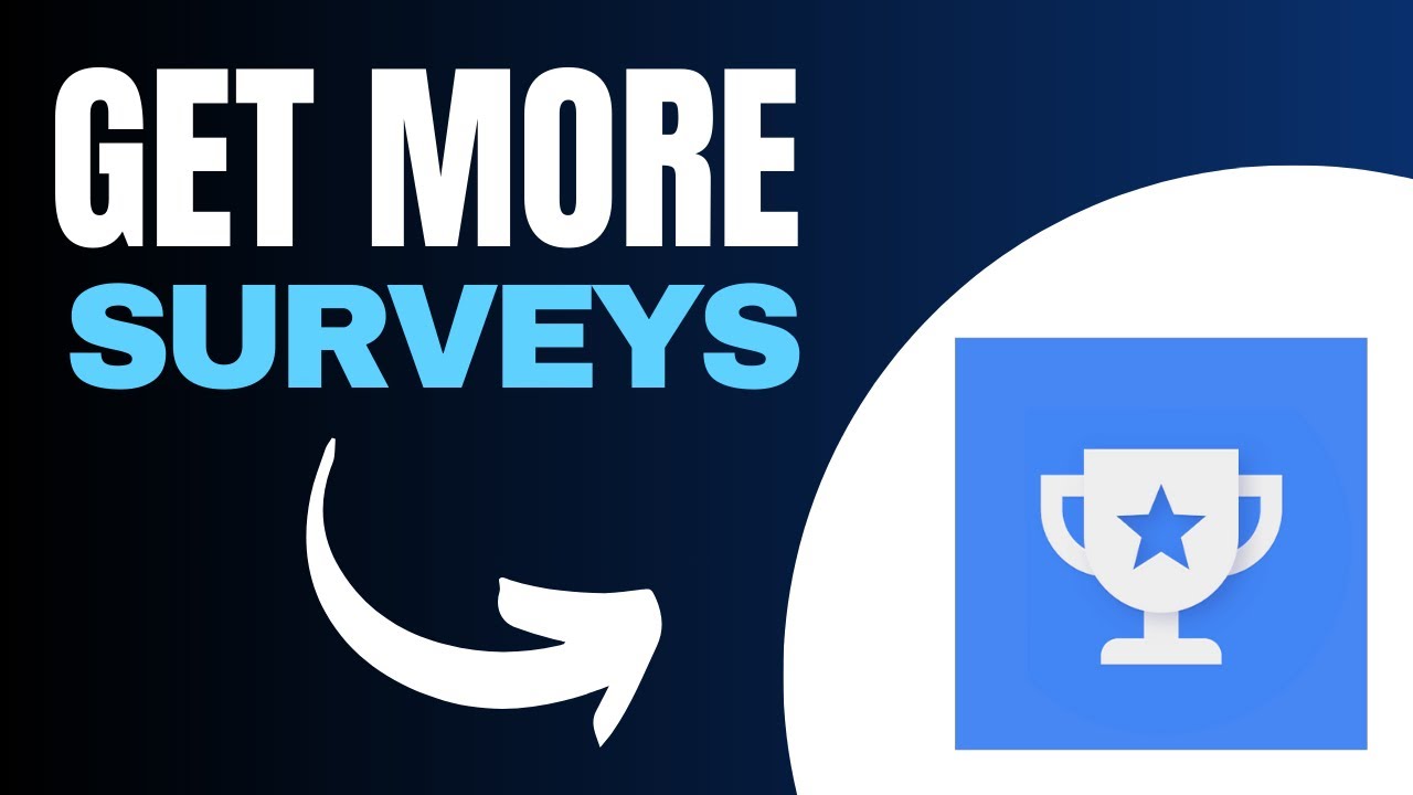 How to Get More Surveys on Google Opinion Rewards (2026) - YouTube