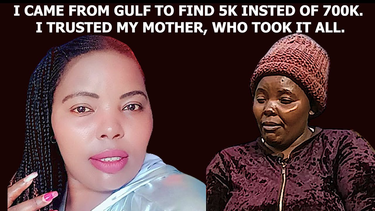 Gulf is not easy to survive. My mother took every penny I had saved .Am now living a poor life