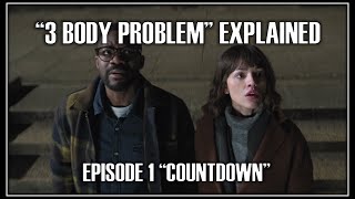 '3 BODY PROBLEM' EXPLAINED: EPISODE 1 by James Dewayne 48,547 views 2 months ago 13 minutes, 51 seconds
