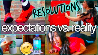 New Year's Resolutions: Expectations vs. reality