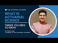 What is Actuarial Science? | What You Need to Know About Actuarial Science? | IFOA | IAI