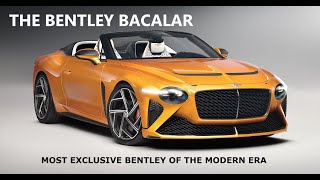 BENTLY BACALAR $2.2 MILLION DOLLAR THE MOST EXCLUSIVE MODERN BENTLEY