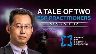 A Tale of Two ESP Practitioners | Daqing Piao