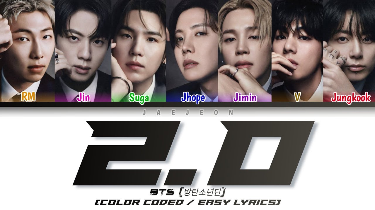 BTS (방탄소년단) '2.0' (color coded / easy lyrics) - YouTube