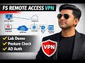 F5 Remote Access VPN Explained | Lab Demo with Posture Check & AD Authentication