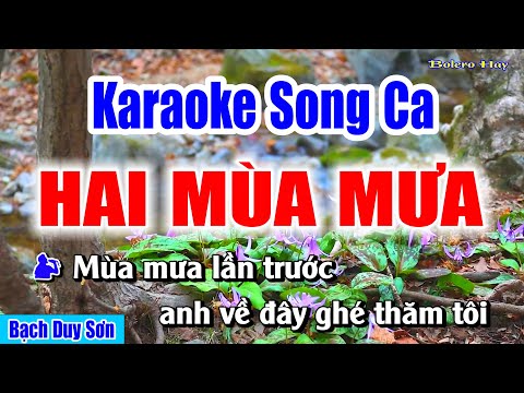 Karaoke Hai Mùa Mưa Song Ca | Bạch Duy Sơn