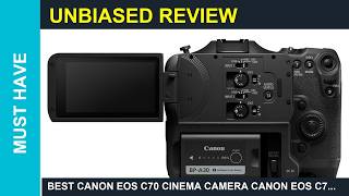 Best Canon EOS C70 cinema camera Canon EOS C70 Cinema Camera Compact 4K Super 35