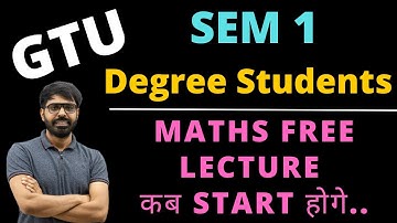 GTU FREE MATHS 1 Series again कब से Start होगी ? | Degree Engineering | All University