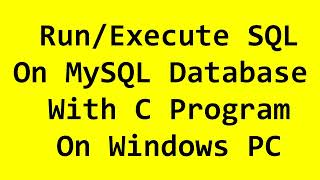 Run/Execute MySQL Queries with C Program on windows PC 🔥 #tecqmate #mysql #cprogramming