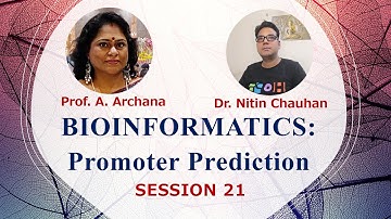 Bioinformatics: Promoter Prediction (Promoter 2.0)-Session 21