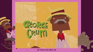 GEORGE CRUM  History and Heritage  Black History Month