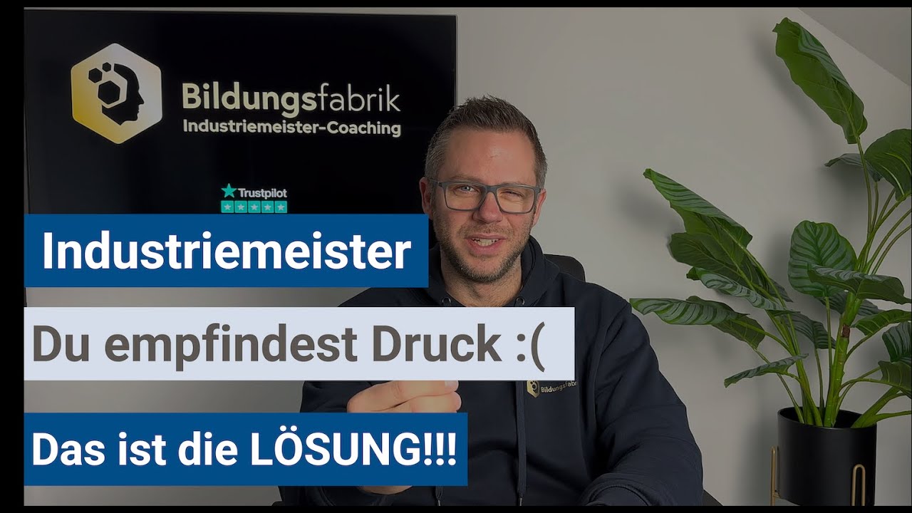Industriemeister (IHK) - Umgang mit Druck