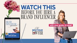 The Brand Influencer Agreement from The Boutique Lawyer