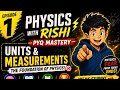 Units & Measurements Full Chapter 🔥 | NEET/JEE Physics Episode 1