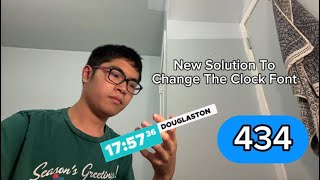 Episode 434 | New Solution To Change The Clock Font