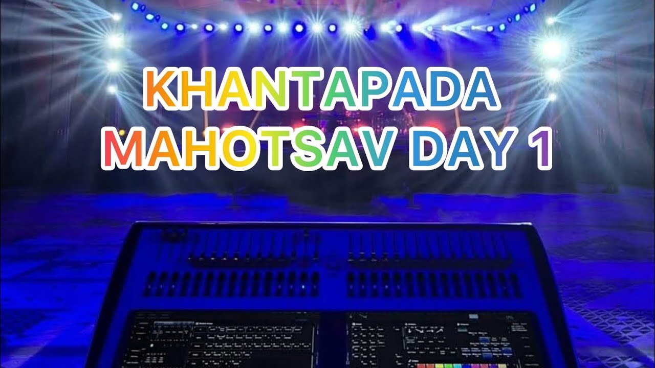 Khantapada mahotsav Day 1|Baripada Dance Group|Bhol Sound & Light|