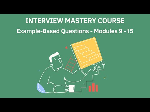 Capa de Interview Mastery Course - Example Based Questions - Modules 9 -15