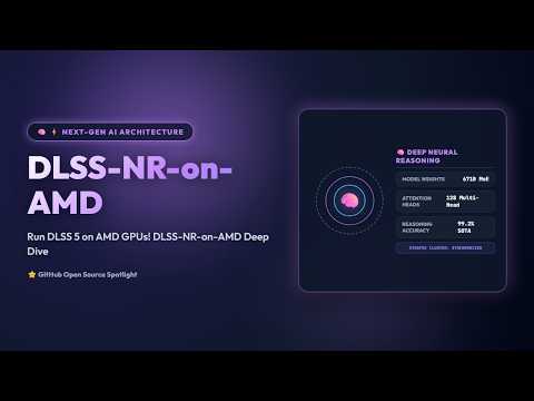 Run DLSS 5 on AMD GPUs! 🚀 DLSS-NR-on-AMD Deep Dive