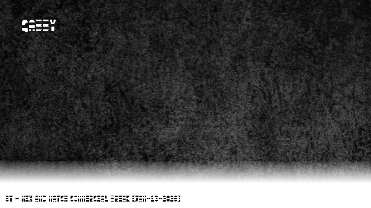 ST - MIX AND MATCH Commercial Break [Jan-13-2026]