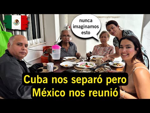 🇨🇺Así fue comer con mis abuelos en México después de años separados 🥹