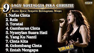  Album Lagu Nostalgia Inka Christie Terbaik  Slow Rock Terhits Sepanjang Masa Viral 2026