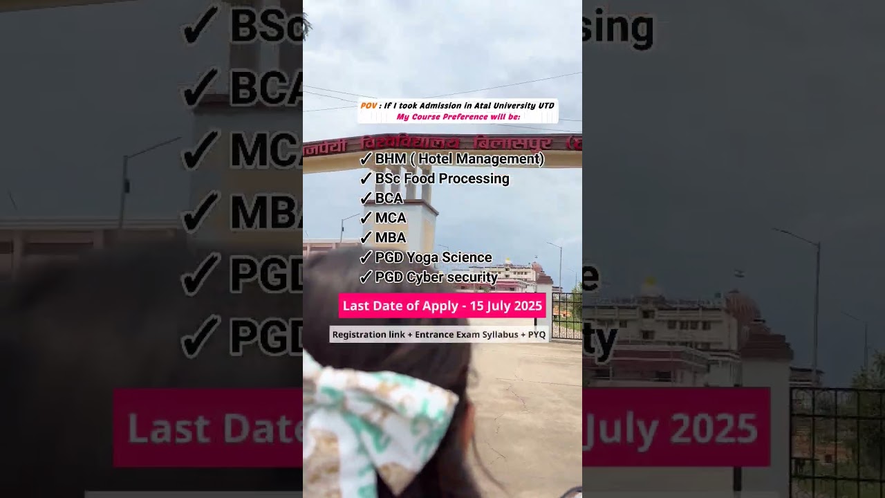 Atal University UTD UG & PG Admission Course Preference Bilaspur Chhattisgarh