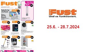Fust Prospekt Ch - 25.6. - 28.7.2024