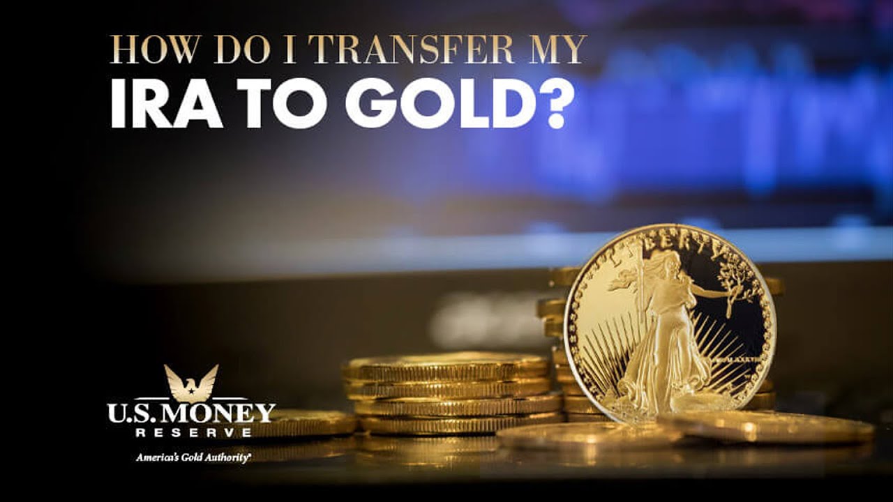 How Do I Transfer My IRA to Gold? - YouTube