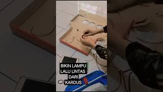 Bikin Ldanu Lalu Lintas Dari Kardus