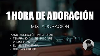 TOP - LAS MEJORES ALABANZAS - SIN ANUNCIOS** - MIX ADORACIÓN