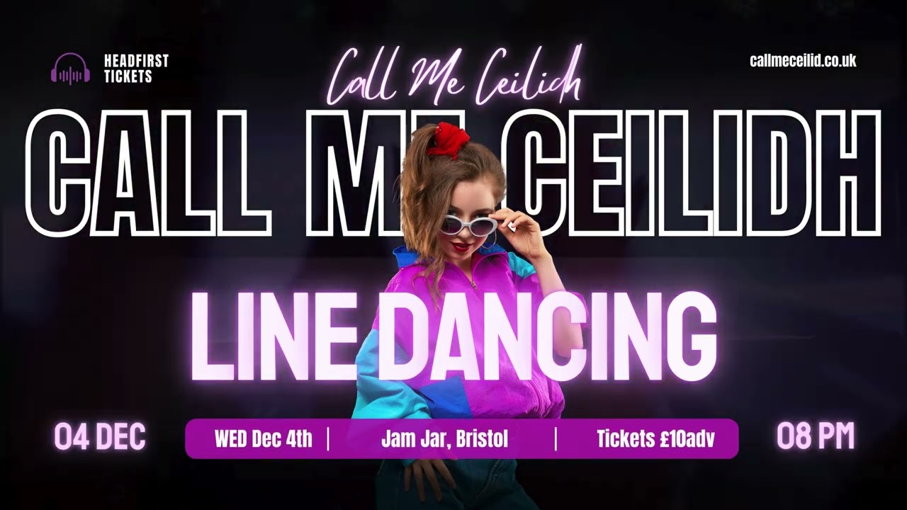 Call Me Ceilidh: Line Dancing Special Edition at the Jam Jar, Bristol