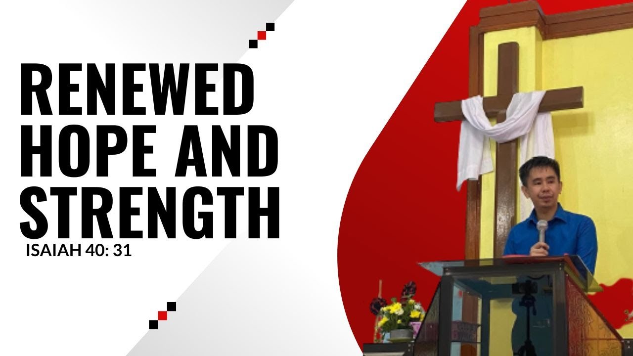 Renewed Hope And Strength YouTube